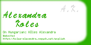 alexandra koles business card
